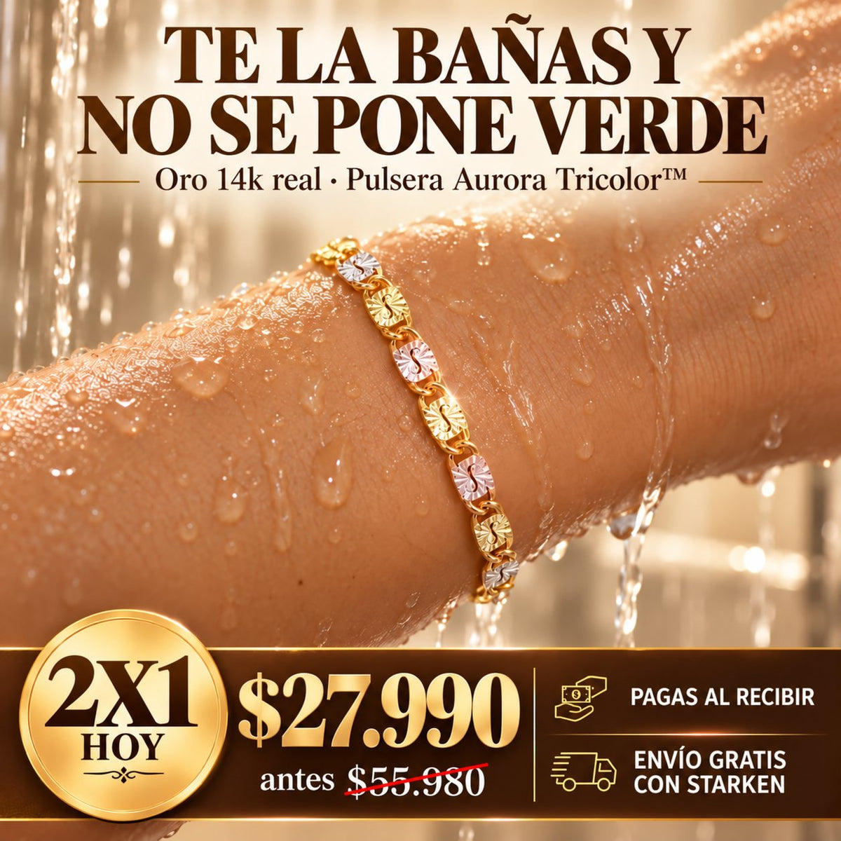 Te la bañas y no se pone verde
