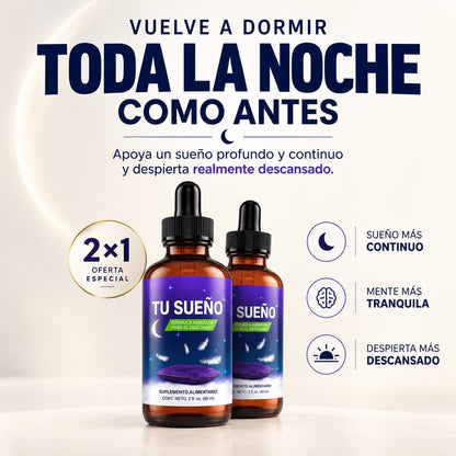 TU SUEÑO™ 2X1 | Vuelve a dormir toda la noche y despierta realmente descansado